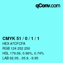 Color code: CMYK 51 / 0 / 1 / 1 | qconv.com