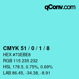 カラーコード: CMYK 51 / 0 / 1 / 8 | qconv.com