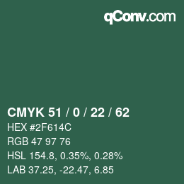 颜色代码: CMYK 51 / 0 / 22 / 62 | qconv.com