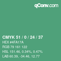 カラーコード: CMYK 51 / 0 / 24 / 37 | qconv.com