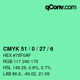 カラーコード: CMYK 51 / 0 / 27 / 6 | qconv.com