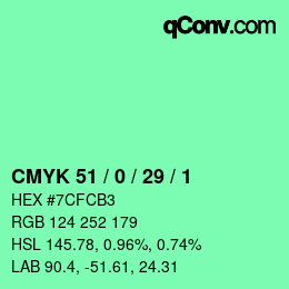 Color code: CMYK 51 / 0 / 29 / 1 | qconv.com