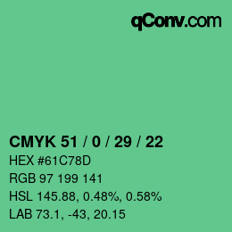 颜色代码: CMYK 51 / 0 / 29 / 22 | qconv.com