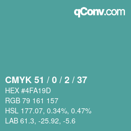 カラーコード: CMYK 51 / 0 / 2 / 37 | qconv.com