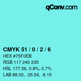 颜色代码: CMYK 51 / 0 / 2 / 6 | qconv.com