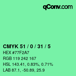 Farbcode: CMYK 51 / 0 / 31 / 5 | qconv.com