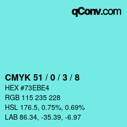 Color code: CMYK 51 / 0 / 3 / 8 | qconv.com