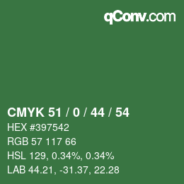 Color code: CMYK 51 / 0 / 44 / 54 | qconv.com