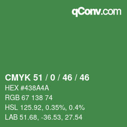 Farbcode: CMYK 51 / 0 / 46 / 46 | qconv.com
