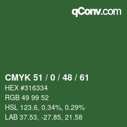 Color code: CMYK 51 / 0 / 48 / 61 | qconv.com