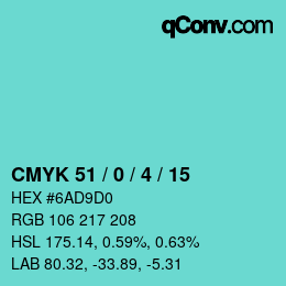 カラーコード: CMYK 51 / 0 / 4 / 15 | qconv.com