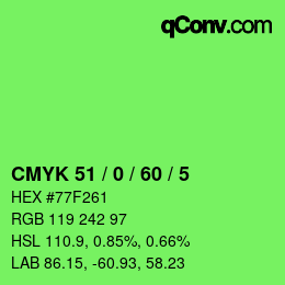 カラーコード: CMYK 51 / 0 / 60 / 5 | qconv.com