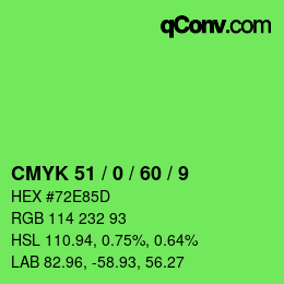 Color code: CMYK 51 / 0 / 60 / 9 | qconv.com