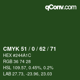 カラーコード: CMYK 51 / 0 / 62 / 71 | qconv.com