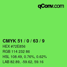 Color code: CMYK 51 / 0 / 63 / 9 | qconv.com
