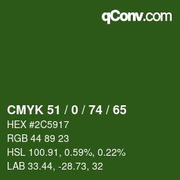 Color code: CMYK 51 / 0 / 74 / 65 | qconv.com