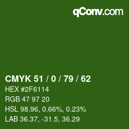 Color code: CMYK 51 / 0 / 79 / 62 | qconv.com