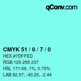 カラーコード: CMYK 51 / 0 / 7 / 0 | qconv.com