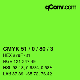 カラーコード: CMYK 51 / 0 / 80 / 3 | qconv.com