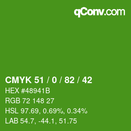 Color code: CMYK 51 / 0 / 82 / 42 | qconv.com