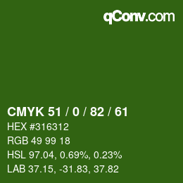 Color code: CMYK 51 / 0 / 82 / 61 | qconv.com