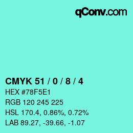 カラーコード: CMYK 51 / 0 / 8 / 4 | qconv.com