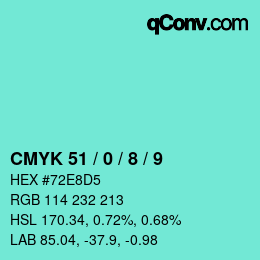 カラーコード: CMYK 51 / 0 / 8 / 9 | qconv.com