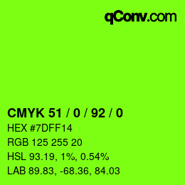 Color code: CMYK 51 / 0 / 92 / 0 | qconv.com