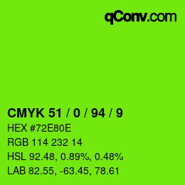 颜色代码: CMYK 51 / 0 / 94 / 9 | qconv.com