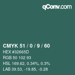 カラーコード: CMYK 51 / 0 / 9 / 60 | qconv.com