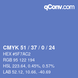 Color code: CMYK 51 / 37 / 0 / 24 | qconv.com