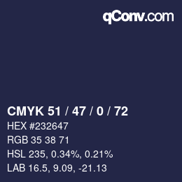 Color code: CMYK 51 / 47 / 0 / 72 | qconv.com