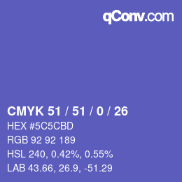 颜色代码: CMYK 51 / 51 / 0 / 26 | qconv.com