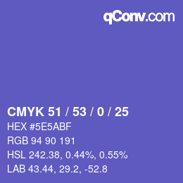 颜色代码: CMYK 51 / 53 / 0 / 25 | qconv.com
