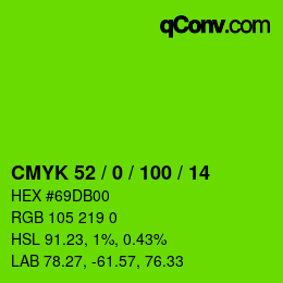 カラーコード: CMYK 52 / 0 / 100 / 14 | qconv.com