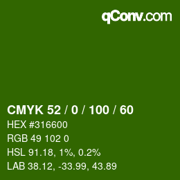 颜色代码: CMYK 52 / 0 / 100 / 60 | qconv.com