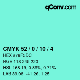 Color code: CMYK 52 / 0 / 10 / 4 | qconv.com