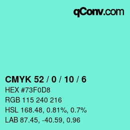 Color code: CMYK 52 / 0 / 10 / 6 | qconv.com