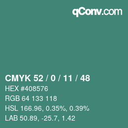 Código de color: CMYK 52 / 0 / 11 / 48 | qconv.com