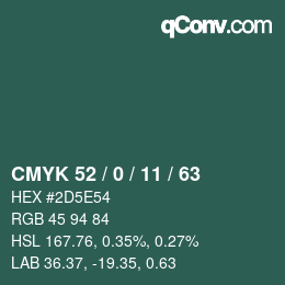 Código de color: CMYK 52 / 0 / 11 / 63 | qconv.com