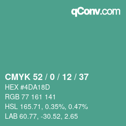カラーコード: CMYK 52 / 0 / 12 / 37 | qconv.com