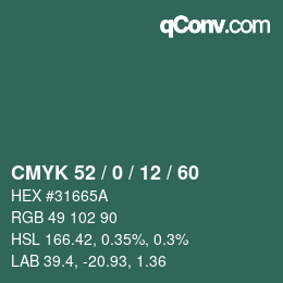 カラーコード: CMYK 52 / 0 / 12 / 60 | qconv.com