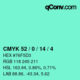 Color code: CMYK 52 / 0 / 14 / 4 | qconv.com