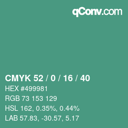 Color code: CMYK 52 / 0 / 16 / 40 | qconv.com