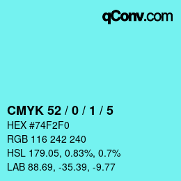 カラーコード: CMYK 52 / 0 / 1 / 5 | qconv.com