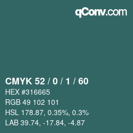 カラーコード: CMYK 52 / 0 / 1 / 60 | qconv.com