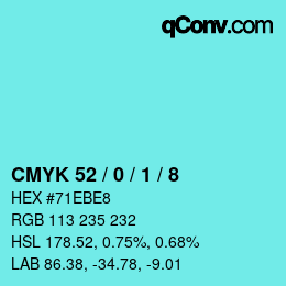 カラーコード: CMYK 52 / 0 / 1 / 8 | qconv.com