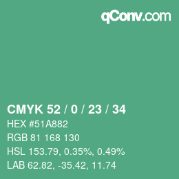 Color code: CMYK 52 / 0 / 23 / 34 | qconv.com