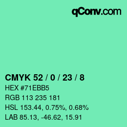 カラーコード: CMYK 52 / 0 / 23 / 8 | qconv.com