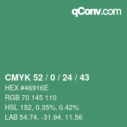 Color code: CMYK 52 / 0 / 24 / 43 | qconv.com